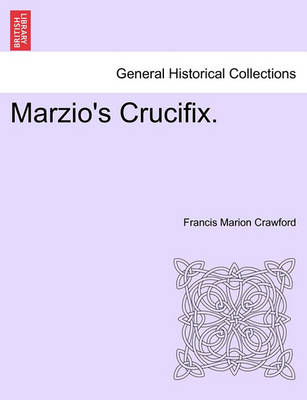 Book cover for Marzio's Crucifix.