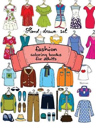 Book cover for Fashion Coloring Books for Adults Vol.1
