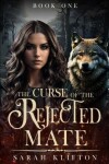 Book cover for The Curse of The Rejected Mate