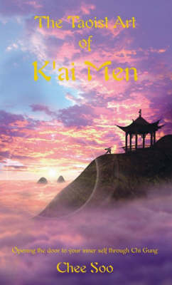 Book cover for The Taoist Art of K'ai Men