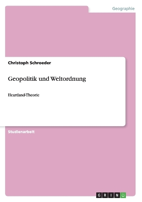 Book cover for Geopolitik und Weltordnung