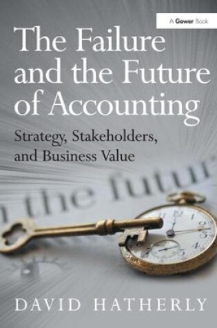 Cover of The Failure and the Future of Accounting