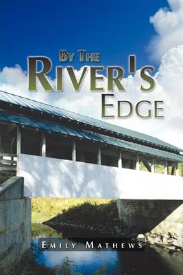 Book cover for By The River's Edge