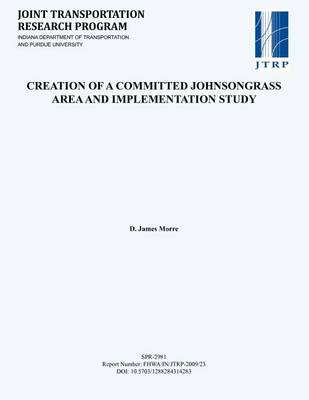 Book cover for Creation of a Committed Johnsongrass Area and Implementation Study