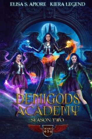 Cover of Demigods Academy Box Set - Season Two (Young Adult Supernatural Urban Fantasy)
