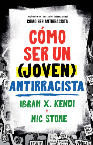 Book cover for Cómo ser un (joven) antirracista / How To Be a (Young) Antiracist