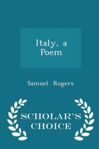 Cover of Italy, a Poem - Scholar's Choice Edition