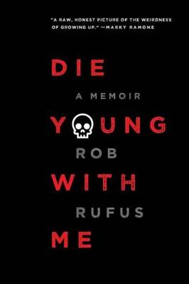 Book cover for Die Young with Me