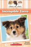 Book cover for L' Album Des Chiots: N? 3 - Incroyable Zorro