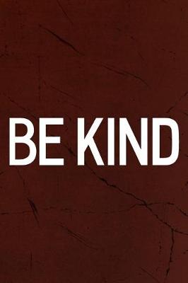 Book cover for Be Kind