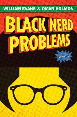 Book cover for Black Nerd Problems