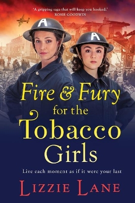 Book cover for Fire and Fury for the Tobacco Girls