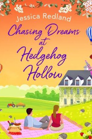 Cover of Chasing Dreams at Hedgehog Hollow
