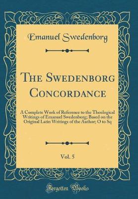 Book cover for The Swedenborg Concordance, Vol. 5
