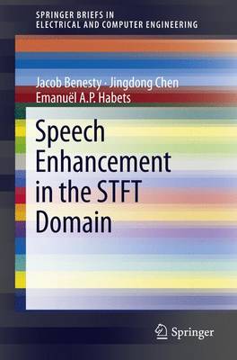 Book cover for Speech Enhancement in the Stft Domain