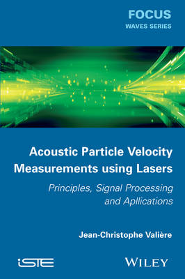 Cover of Acoustic Particle Velocity Measurements Using Lasers