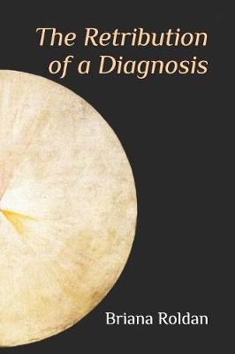 Book cover for The Retribution of a Diagnosis