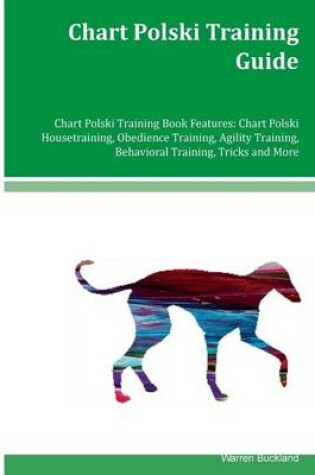 Cover of Chart Polski Training Guide Chart Polski Training Book Features