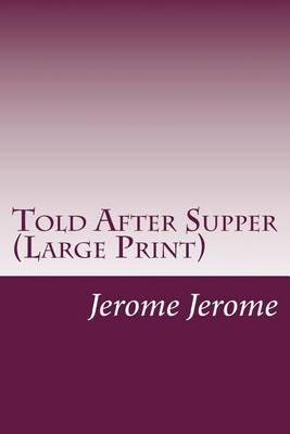 Book cover for Told After Supper (Large Print)