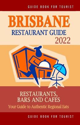 Cover of Brisbane Restaurant Guide 2022