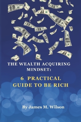 Book cover for The Wealth Acquiring Mindset