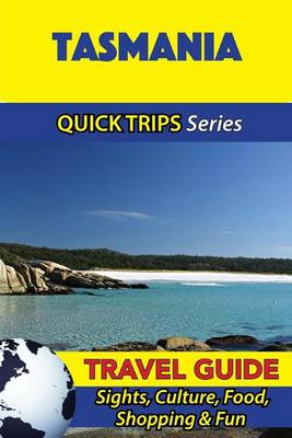 Book cover for Tasmania Travel Guide (Quick Trips Series)