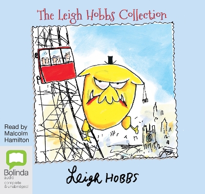 Book cover for The Leigh Hobbs Collection