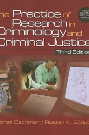 Cover of The Practice of Research in Criminology and Criminal Justice with SPSS Student Version 15.0