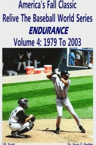 Cover of America's Fall Classic - Relive the Baseball World Series (Vol. 4