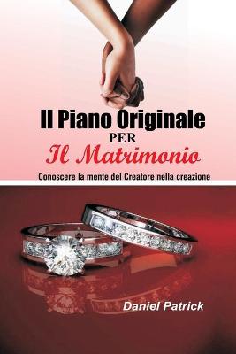 Book cover for Il piano originale per il matrimonio