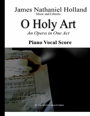 Book cover for O Holy Art An Opera in One Act