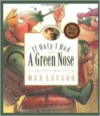 Book cover for If Only I Had a Green Nose