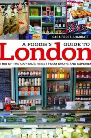Cover of A Foodie's Guide to London
