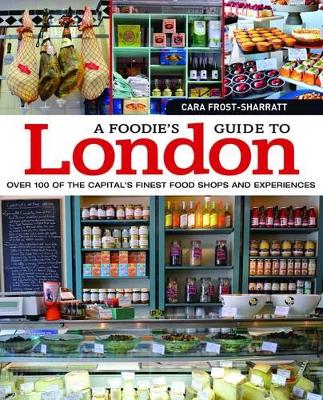 Book cover for A Foodie's Guide to London