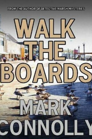 Cover of Walk the Boards