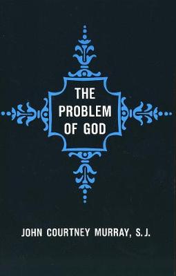 Book cover for The Problem of God