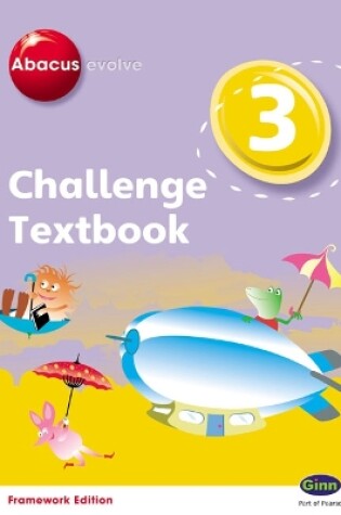 Cover of Abacus Evolve Challenge Year 3 Textbook