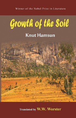 Book cover for Growth of the Soil - A Black Eagle Books World Classic