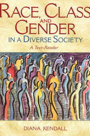 Cover of Race, Classnd Gender in a Diverse Society
