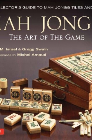 Cover of Mah Jongg: The Art of the Game