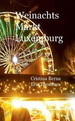 Book cover for Weinachtsmarkt Luxemburg