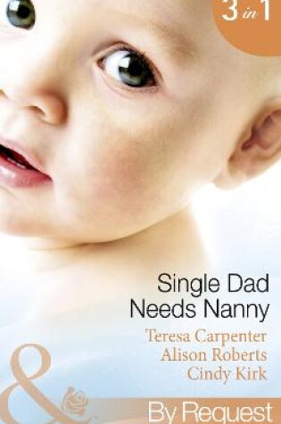 Cover of Single Dad Needs Nanny