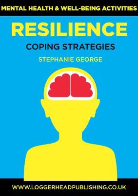 Book cover for Resilience Coping Strategies: Mental health and well-being activities focusing on resilience in young people