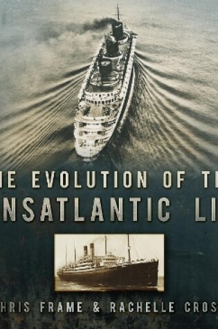 Cover of The Evolution of the Transatlantic Liner