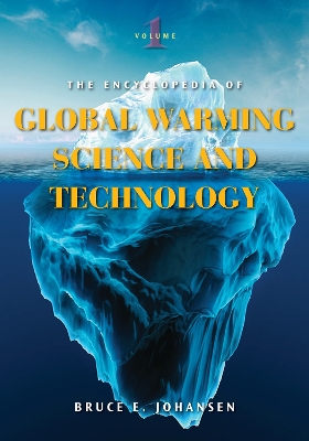 Book cover for The Encyclopedia of Global Warming Science and Technology