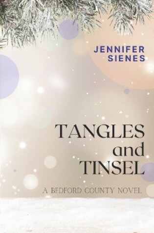 Cover of Tangles and Tinsel