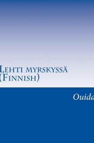 Cover of Lehti myrskyss� (Finnish)