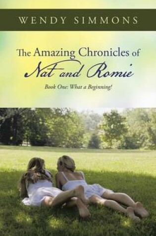 Cover of The Amazing Chronicles of Nat and Romie
