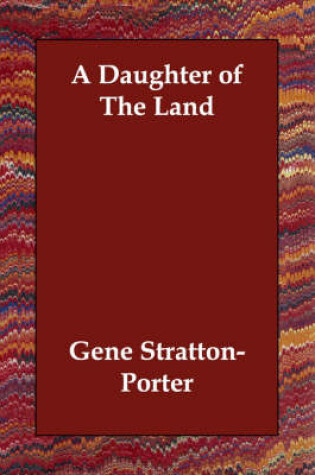 Cover of A Daughter of The Land