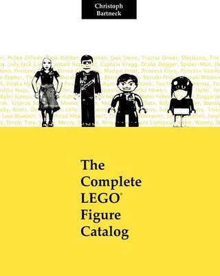 Book cover for The Complete LEGO Figure Catalog